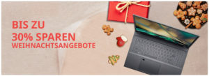 Schon ein Weihnachtsgeschenk gefunden? Wie wäre es mit einem nagelneuen Notebook von Acer? 